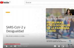 Lee más sobre el artículo Participación investigadora PROESSA en Diálogo Bioético “Problemas ético-sociales en la pandemia COVID-19”