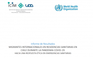 Lee más sobre el artículo Publicación Informe sobre atención de salud de migrantes internacionales en residencias sanitarias en contexto de pandemia por SARS-CoV-2