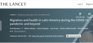 Lee más sobre el artículo Publicación comentario en Board Lancet sobre salud de migrantes internacionales durante pandemia por COVID-19 en Latinoamérica