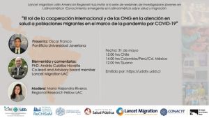 Lee más sobre el artículo Webinar de Lancet Migration sobre rol de cooperación internacional y de las ONG en atención de migrantes